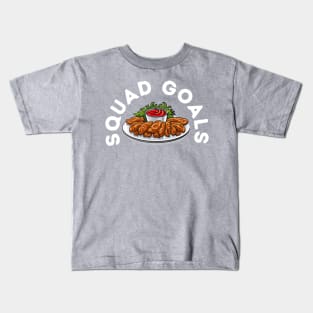 Squad Goals - Chicken Wings Kids T-Shirt